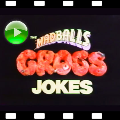 Madballs Gross Jokes